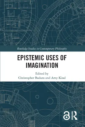 Badura / Kind |  Epistemic Uses of Imagination | Buch |  Sack Fachmedien