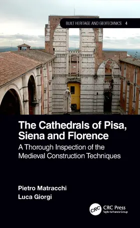 Matracchi / Giorgi |  The Cathedrals of Pisa, Siena and Florence | Buch |  Sack Fachmedien