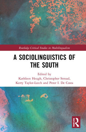 Heugh / Stroud / Taylor-Leech |  A Sociolinguistics of the South | Buch |  Sack Fachmedien