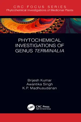 Kumar / Singh / Madhusudanan |  Phytochemical Investigations of Genus Terminalia | Buch |  Sack Fachmedien