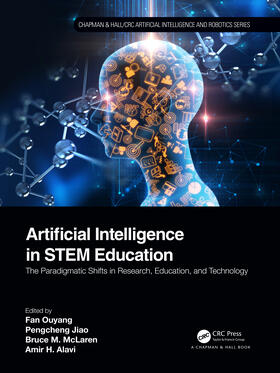 Alavi / Ouyang / McLaren |  Artificial Intelligence in STEM Education | Buch |  Sack Fachmedien