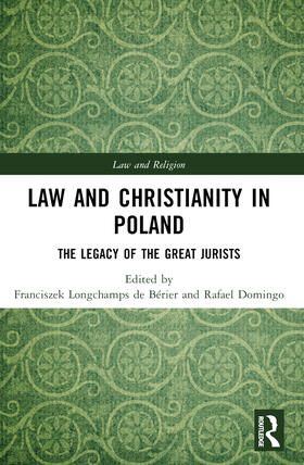 Longchamps de Berier / Longchamps de Bérier / Domingo |  Law and Christianity in Poland | Buch |  Sack Fachmedien