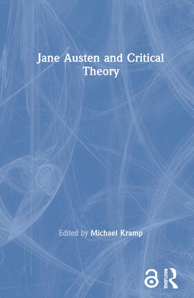 Kramp |  Jane Austen and Critical Theory | Buch |  Sack Fachmedien