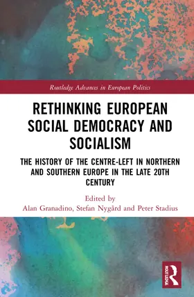 Granadino / Nygård / Stadius |  Rethinking European Social Democracy and Socialism | Buch |  Sack Fachmedien