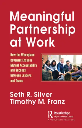 Silver / Franz |  Meaningful Partnership at Work | Buch |  Sack Fachmedien