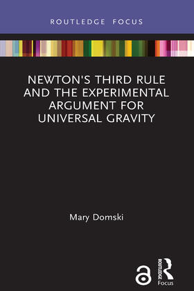 Domski |  Newton's Third Rule and the Experimental Argument for Universal Gravity | Buch |  Sack Fachmedien