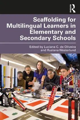 de Oliveira / Westerlund |  Scaffolding for Multilingual Learners in Elementary and Secondary Schools | Buch |  Sack Fachmedien