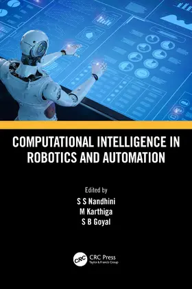 Nandhini / Karthiga / Goyal |  Computational Intelligence in Robotics and Automation | Buch |  Sack Fachmedien