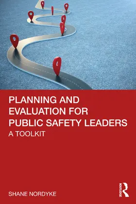 Nordyke |  Planning and Evaluation for Public Safety Leaders | Buch |  Sack Fachmedien