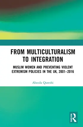 Qureshi |  From Multiculturalism to Integration | Buch |  Sack Fachmedien