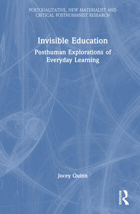 Quinn |  Invisible Education | Buch |  Sack Fachmedien