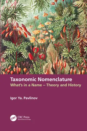 Pavlinov |  Taxonomic Nomenclature | Buch |  Sack Fachmedien