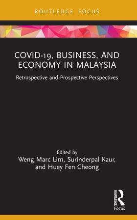 Lim / Kaur / Cheong |  COVID-19, Business, and Economy in Malaysia | Buch |  Sack Fachmedien