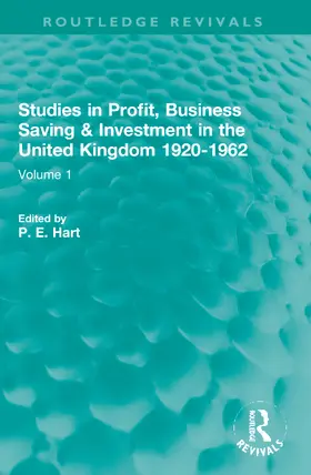 Hart |  Studies in Profit, Business Saving and Investment in the United Kingdom 1920-1962 | Buch |  Sack Fachmedien