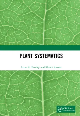 Pandey / Kasana |  Plant Systematics | Buch |  Sack Fachmedien