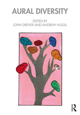 Hugill / Drever |  Aural Diversity | Buch |  Sack Fachmedien