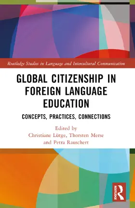 Lütge / Merse / Rauschert |  Global Citizenship in Foreign Language Education | Buch |  Sack Fachmedien