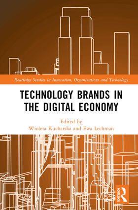 Kucharska / Lechman |  Technology Brands in the Digital Economy | Buch |  Sack Fachmedien