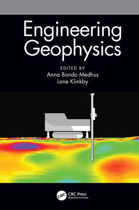 Bondo Medhus / Klinkby |  Engineering Geophysics | Buch |  Sack Fachmedien