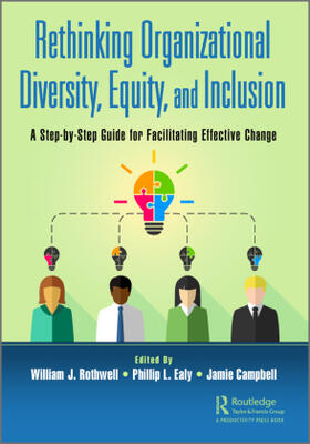 Rothwell / Ealy / Campbell |  Rethinking Organizational Diversity, Equity, and Inclusion | Buch |  Sack Fachmedien