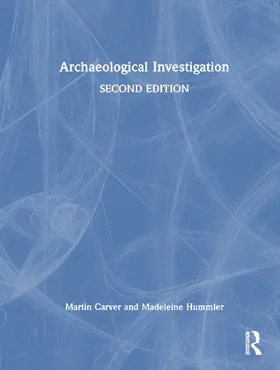 Hummler / Carver |  Archaeological Investigation | Buch |  Sack Fachmedien