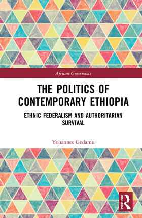 Gedamu |  The Politics of Contemporary Ethiopia | Buch |  Sack Fachmedien