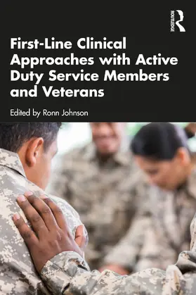 Johnson |  First-Line Clinical Approaches with Active Duty Service Members and Veterans | Buch |  Sack Fachmedien