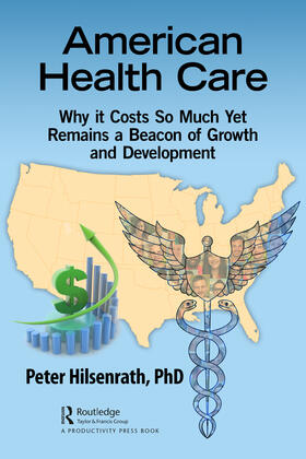 Hilsenrath, PhD |  American Healthcare | Buch |  Sack Fachmedien