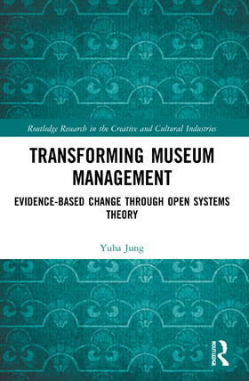 Jung |  Transforming Museum Management | Buch |  Sack Fachmedien