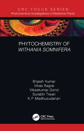 Kumar / Bajpai / Gond |  Phytochemistry of Withania somnifera | Buch |  Sack Fachmedien