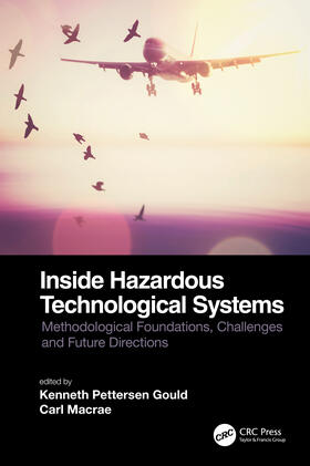 Macrae / Gould |  Inside Hazardous Technological Systems | Buch |  Sack Fachmedien