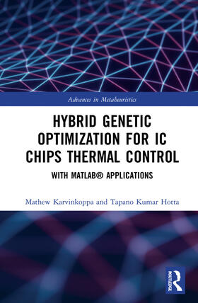 V. K. / Hotta |  Hybrid Genetic Optimization for IC Chips Thermal Control | Buch |  Sack Fachmedien