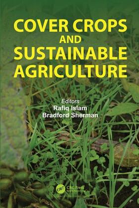 Islam / Sherman |  Cover Crops and Sustainable Agriculture | Buch |  Sack Fachmedien