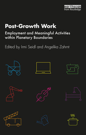 Zahrnt / Seidl |  Post-Growth Work | Buch |  Sack Fachmedien