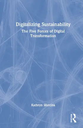 Sforcina |  Digitalizing Sustainability | Buch |  Sack Fachmedien