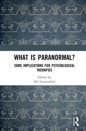Loewenthal |  What is Paranormal? | Buch |  Sack Fachmedien