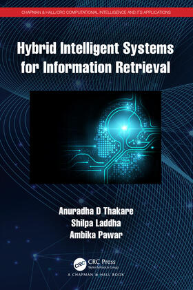 Pawar / Thakare / Laddha |  Hybrid Intelligent Systems for Information Retrieval | Buch |  Sack Fachmedien