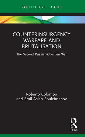 Colombo / Aslan Souleimanov | Counterinsurgency Warfare and Brutalisation | Buch | 978-1-032-03581-9 | sack.de