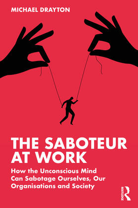 Drayton |  The Saboteur at Work | Buch |  Sack Fachmedien