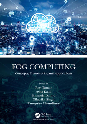 Tomar / Katal / Dahiya |  Fog Computing | Buch |  Sack Fachmedien