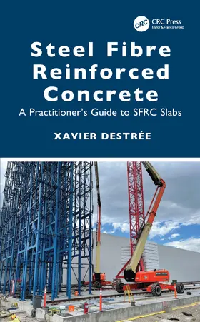 Destree / Destrée |  Steel Fibre Reinforced Concrete | Buch |  Sack Fachmedien