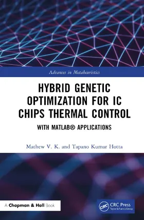 V. K. / Hotta |  Hybrid Genetic Optimization for IC Chips Thermal Control | Buch |  Sack Fachmedien