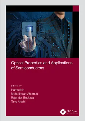 Inamuddin / Ahamed / Boddula |  Optical Properties and Applications of Semiconductors | Buch |  Sack Fachmedien