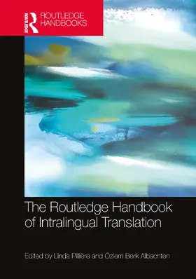 Berk Albachten / Pillière |  The Routledge Handbook of Intralingual Translation | Buch |  Sack Fachmedien