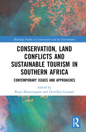 Leonard / Musavengane |  Conservation, Land Conflicts and Sustainable Tourism in Southern Africa | Buch |  Sack Fachmedien