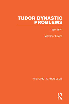 Levine |  Tudor Dynastic Problems | Buch |  Sack Fachmedien