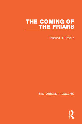 Brooke |  The Coming of the Friars | Buch |  Sack Fachmedien