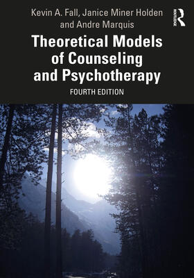 Marquis / Fall / Holden |  Theoretical Models of Counseling and Psychotherapy | Buch |  Sack Fachmedien