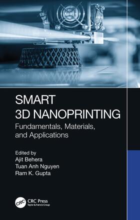 Behera / Gupta / Nguyen |  Smart 3D Nanoprinting | Buch |  Sack Fachmedien