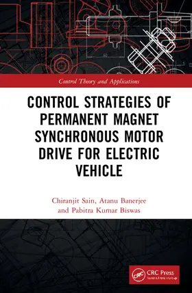 Sain / Banerjee / Biswas |  Control Strategies of Permanent Magnet Synchronous Motor Drive for Electric Vehicles | Buch |  Sack Fachmedien